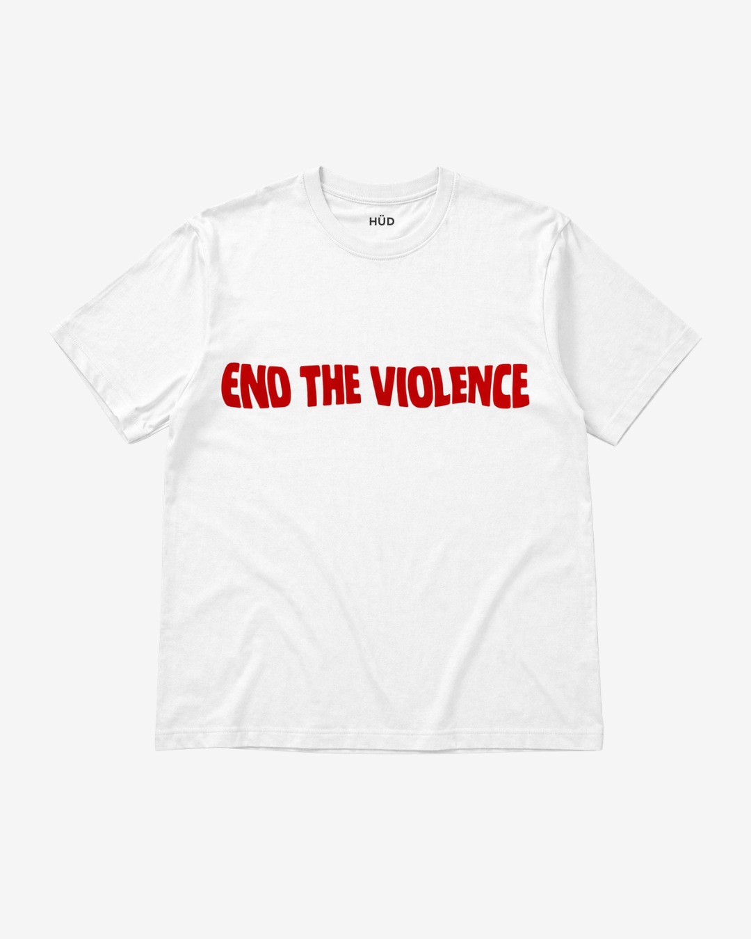 END THE VIOLENCE | HÜD